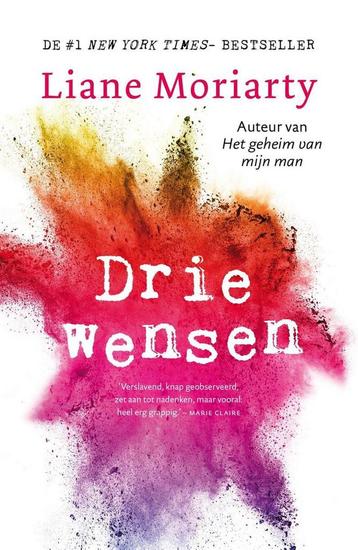 Drie wensen 9789400509238 Liane Moriarty, Verzenden, Liane Moriarty