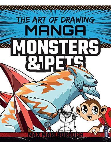 The Art of Drawing Manga: Monsters & Pets, Max Marlborough, Livres, Livres Autre, Envoi