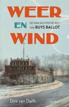 Weer en wind (9789044657258, Dirk van Delft), Antiek en Kunst, Antiek | Boeken en Manuscripten, Verzenden