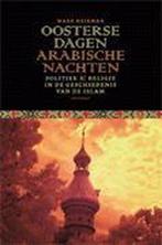 Oosterse Dagen Arabische Nachten 9789052408149, Gelezen, Mark Heirman, Verzenden