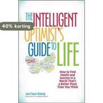 Intelligent OptimistS Guide To Life: How To Find Health And, Verzenden, Gelezen, Jurriaan Kamp