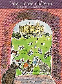 Une vie de château von King-Smith, Dick, Smith, Wendy  Book, Livres, Livres Autre, Envoi