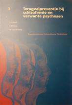 Terugvalpreventie bij schizofrenie en verwante psychosen, C.J. Slooff, F. Withaar, Verzenden