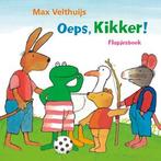 Oeps, Kikker! / Kikker 9789025879549 Max Velthuijs, Verzenden, Gelezen, Max Velthuijs