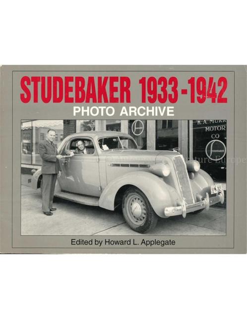 STUDEBAKER 1933 - 1942, PHOTO ARCHIVE, Livres, Autos | Livres, Enlèvement ou Envoi
