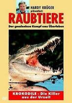 Raubtiere: Krokodile - Die Killer aus der Urzeit v...  DVD, Gebruikt, Verzenden