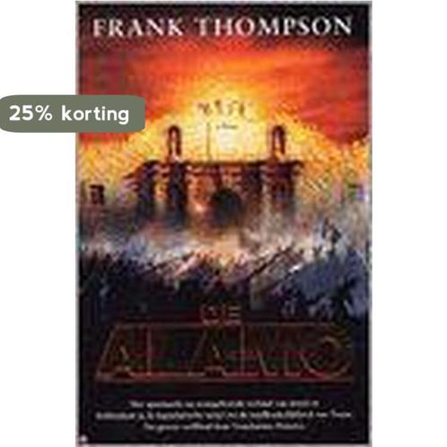 ALAMO 9789061123026 F. Thompson, Boeken, Romans, Gelezen, Verzenden