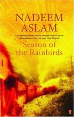 Season Of The Rain Birds 9780571224791, Nadeem Aslam, Gelezen, Verzenden