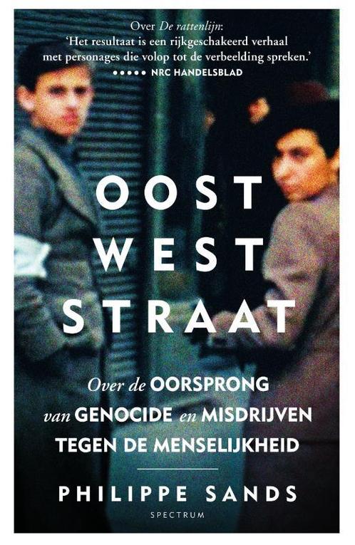 Oost-Weststraat 9789000376162 Philippe Sands, Livres, Histoire mondiale, Envoi