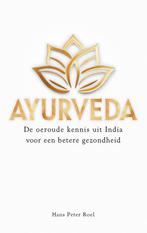 Ayurveda 9789493307308 Hans Peter Roel, Verzenden, Gelezen, Hans Peter Roel