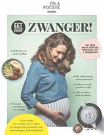 Eet als een expert: zwanger! 9789082700220, Livres, Grossesse & Éducation, Gaby Herweijer, Rob van Berkel, Verzenden