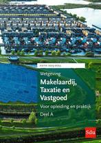 Wetgeving Makelaardij, Taxatie & Vastgoed / 2023-2024. Deel, Boeken, Verzenden, Gelezen