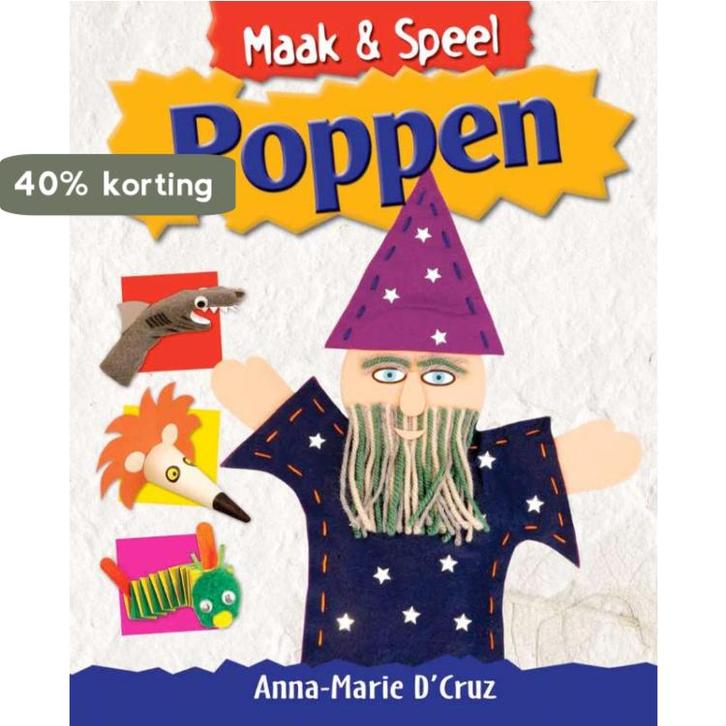Maak & speel -  Poppen 9789055664443 Anna-Marie D Cruz, Livres, Livres Autre, Envoi