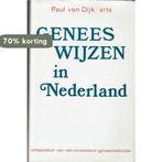 Geneeswijzen in Nederland 9789020250084 Dyk, Boeken, Verzenden, Gelezen, Dyk