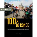100 x de Ronde 9789073322271 Bo Decramer, Boeken, Verzenden, Zo goed als nieuw, Bo Decramer
