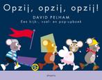 Opzij, opzij, opzij! 9789021666358 D. Pelham, Boeken, Verzenden, Gelezen, D. Pelham