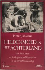 Heldenmoed in het achterland. Het Rode Kruis en de Belgische, Boeken, Verzenden, Nieuw, Nederlands