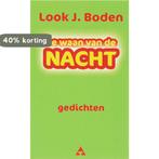 De waan van de Nacht 9789079139019 L.J. Boden, Boeken, Verzenden, Zo goed als nieuw, L.J. Boden