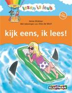 Kijk eens ik lees / Lezen is leuk 9789020680232 Anne Blokker, Boeken, Kinderboeken | Jeugd | onder 10 jaar, Verzenden, Gelezen