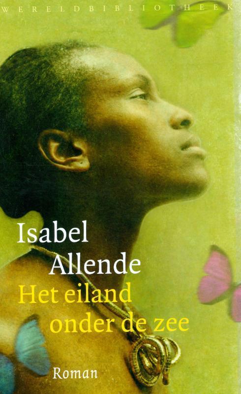 Het eiland onder de zee 9789028423404 Isabel Allende, Boeken, Romans, Gelezen, Verzenden