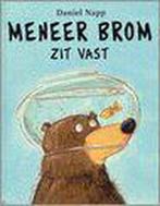 Meneer Brom zit vast 9789053417515 D. Napp, Verzenden, D. Napp