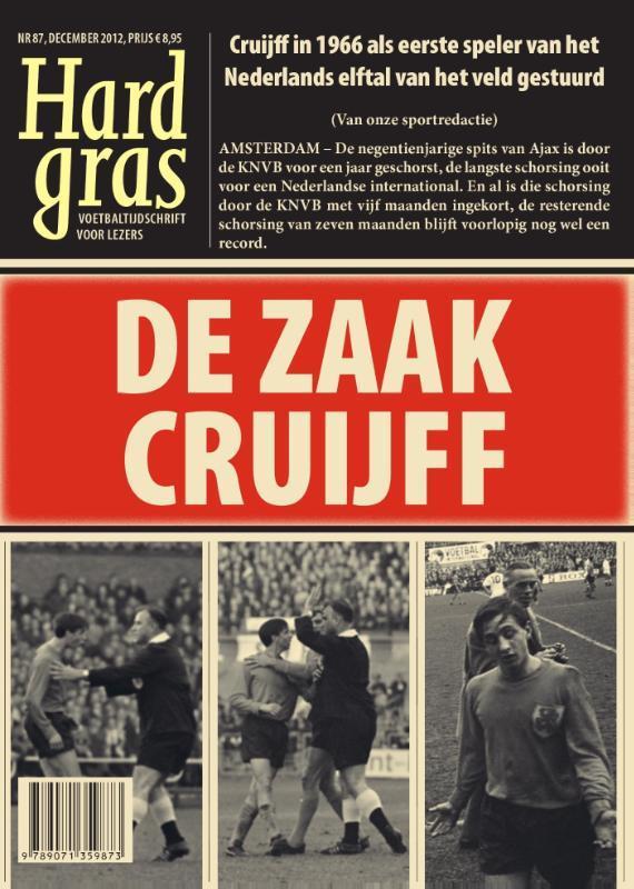 De zaak-Cruijff / Hard gras / 87 9789071359873, Boeken, Hobby en Vrije tijd, Zo goed als nieuw, Verzenden