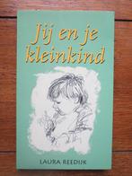 Jij En Je Kleinkind 9789024293995, Livres, Laura Reed?k-Boersma, Verzenden