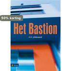 Het Bastion 9789048414154 H.H. Uitdewaard, Verzenden, H.H. Uitdewaard