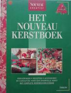 Het Nouveau kerstboek / Nouveau creatief 9789051214888, Verzenden, Gelezen
