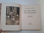 Charles Le Goffic; G. Geo-Fourrier - Le Crucifié de Keralès
