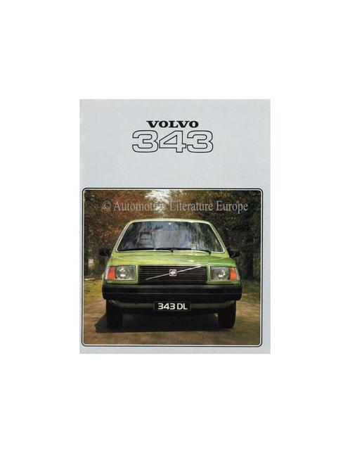 1978 VOLVO 343 BROCHURE NEDERLANDS, Boeken, Auto's | Folders en Tijdschriften