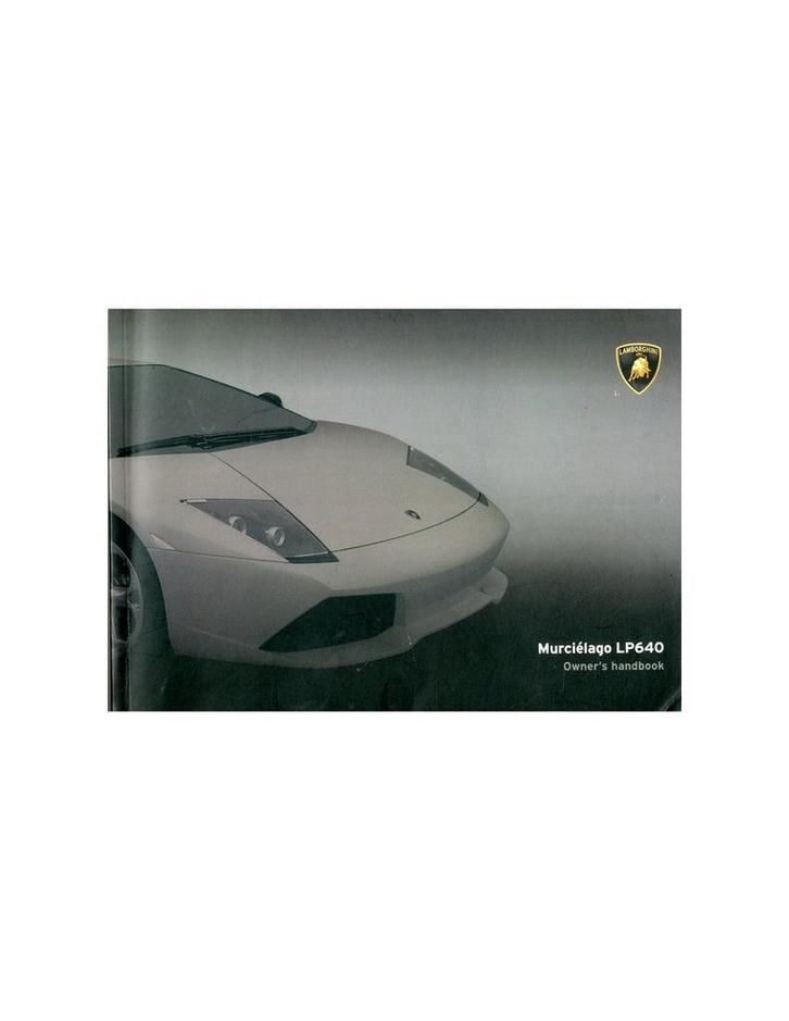 2007 LAMBORGHINI MURCIELAGO LP-640 INSTRUCTIEBOEKJE ENGELS, Auto diversen, Handleidingen en Instructieboekjes