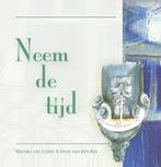 Neem De Tijd 9789042700376, Boeken, Gelezen, Mariska van Lemel, Irene van Den Bos, Verzenden