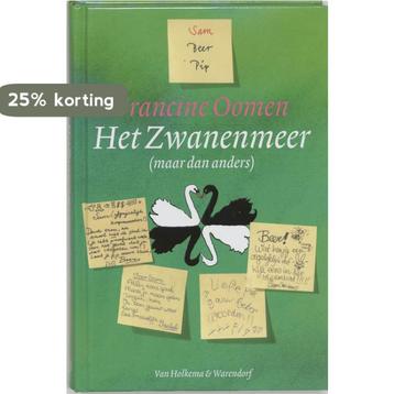 Het Zwanenmeer (maar dan anders) / Sam, Beer en Pip / 1, Verzenden, Francine Oomen