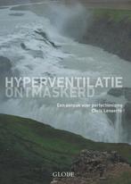 Hyperventilatie ontmaskerd 9789054669296, N.v.t., Chris Lenaerts, Verzenden