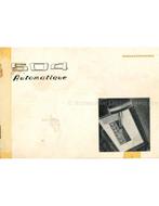 1971 PEUGEOT 504 AUTOMATIQUE INSTRUCTIEBOEKJE NEDERLANDS, Auto diversen, Handleidingen en Instructieboekjes