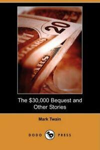 The $30,000 Bequest and Other Stories. Twain, Mark   New., Boeken, Overige Boeken, Zo goed als nieuw, Verzenden