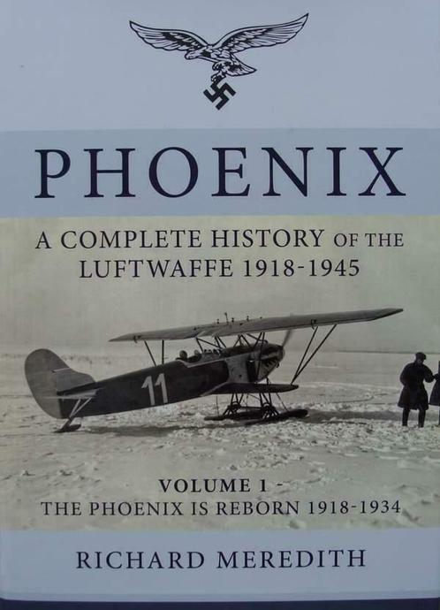 Boek :: Phoenix - Volume 1 - The Phoenix is Reborn 1918-1934, Verzamelen, Luchtvaart en Vliegtuigspotten, Boek of Tijdschrift