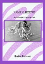 Rampelientje 9789464350296 Regina Lievense, Verzenden, Regina Lievense