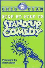 Step by Step to Stand-up Comedy 9780325001791 Greg Dean, Livres, Verzenden, Greg Dean