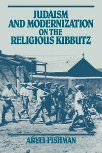 Judaism and Modernization on the Religious Kibbutz by, Livres, Livres Autre, Envoi