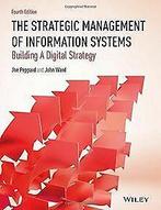 The Strategic Management of Information Systems: Buildin..., Boeken, Verzenden, Gelezen