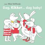Kikker - Dag, Kikker... dag baby! 9789025881030, Boeken, Kinderboeken | Baby's en Peuters, Gelezen, Max Velthuijs, Verzenden