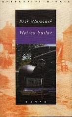 Wolven huilen 9789028416598 E. Vlaminck, Boeken, Verzenden, Gelezen, E. Vlaminck