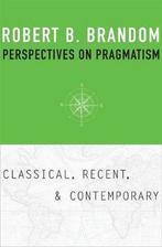 Perspectives on Pragmatism - Robert B. Brandom - 97806740580, Verzenden, Nieuw