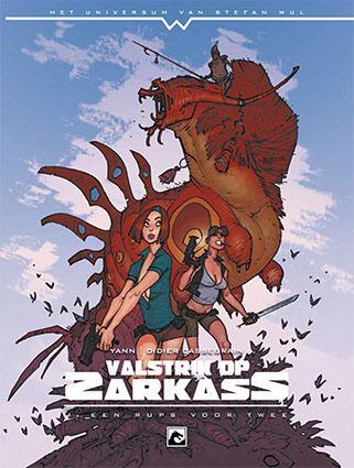 Valstrik op Zarkass / 1 / Het universum van Stefan Wull, Verzenden, Stefan Wul