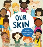 Our skin / First conversations 9780593382639 Megan Madison, Verzenden, Megan Madison