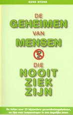 De geheimen van mensen die nooit ziek zijn 9789088400568, Verzenden, Gelezen, Gene Stone