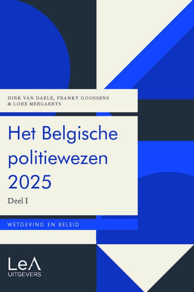 Het Belgische Politiewezen 2025 (2 dln.) 9789464662467, Livres, Science, Envoi