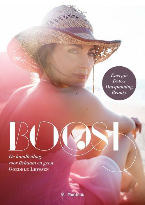 Boost 9789022329689 Goedele Leyssen, Boeken, Hobby en Vrije tijd, Gelezen, Verzenden